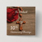 Priester 10. Ordination Jubiläum Rose und Rosary Button (Vorderseite)