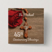 Priester 45. Ordination Jubiläum Rose und Rosary Button (Vorderseite)
