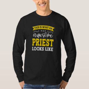 Priester Jobtitel Mitarbeiter Lustiger Arbeiter Be T-Shirt