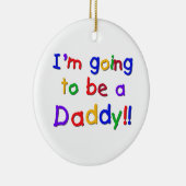 Primärfarben, die gehen, Vati-Geschenke zu sein Keramik Ornament (Rechts)