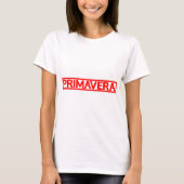 Primavera-Briefmarke T-Shirt (Vorderseite)