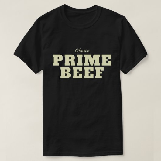 Prime Beef Shirt Dunkel (Design vorne)