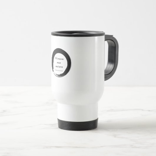 Primum non Nocere Reisebecher (VorderseiteRechts)