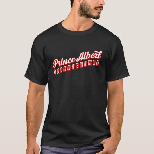 Prince Albert Saskatchewan T-Shirt (Vorderseite)