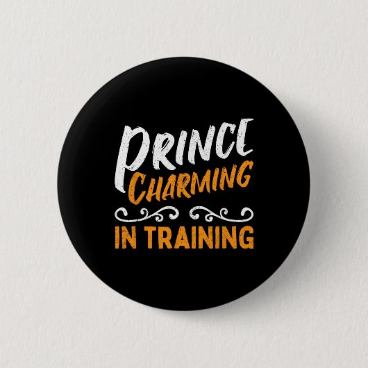 Prince Charming in der Ausbildung Märchen Button (Vorderseite)