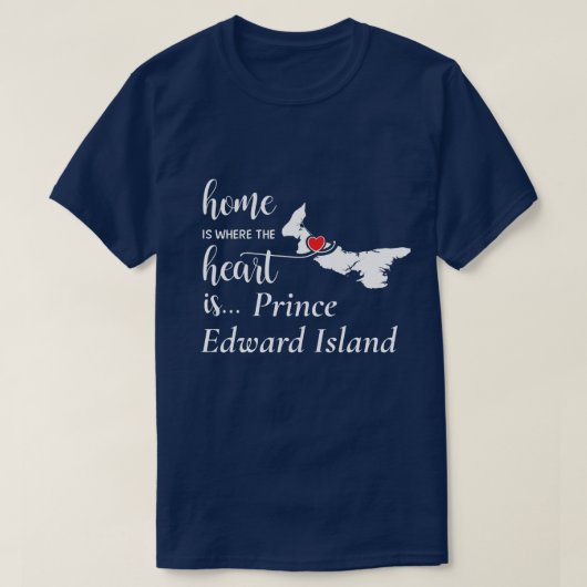 Prince Edward Island Zuhause ist das Herz T-Shirt (Design vorne)