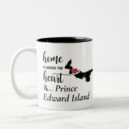 Prince Edward Island Zuhause ist das Herz Zweifarbige Tasse