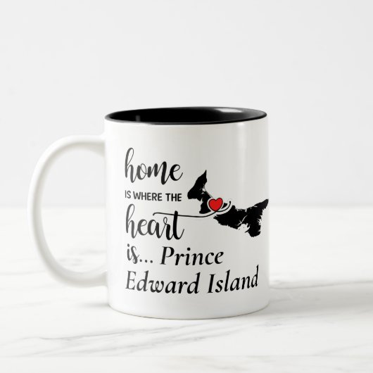 Prince Edward Island Zuhause ist das Herz Zweifarbige Tasse (Links)