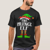 Prince Elf Matching Family Group Christmas Party P T-Shirt (Vorderseite)
