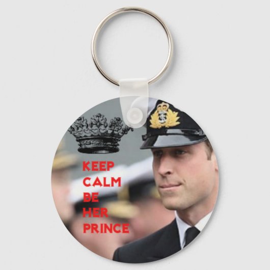 Prince William Behielt Calm Be ihre Prince Key-Ket Schlüsselanhänger (Vorderseite)