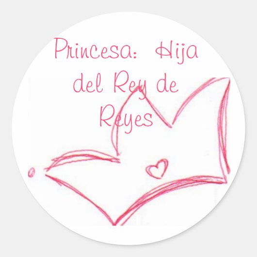 Princesa: Hija del Rey de Reyes Runder Aufkleber (Vorderseite)