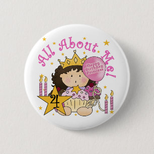 Princess All About Me 4. Birthday Tshirts Button