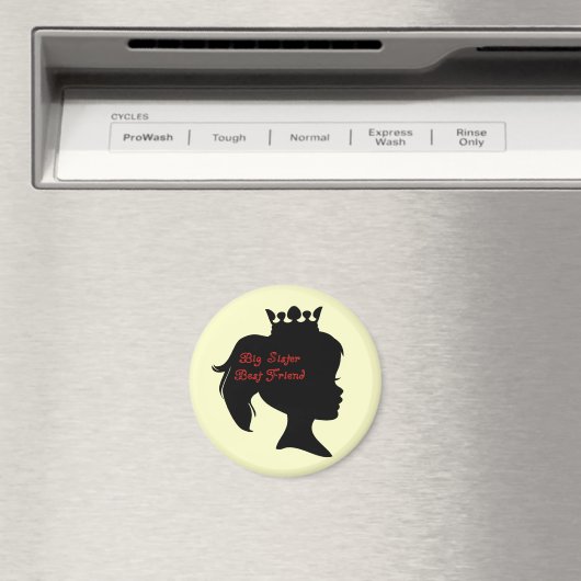 Princess Big Sister Best Friend Magnet (In Situ (Geschirrspüler))