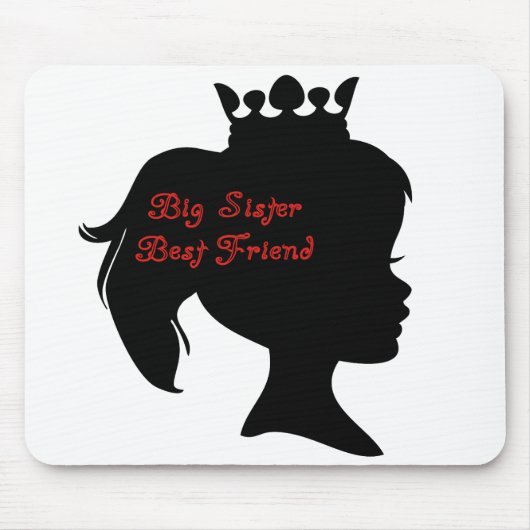 Princess Big Sister Best Friend Mousepad (Vorne)