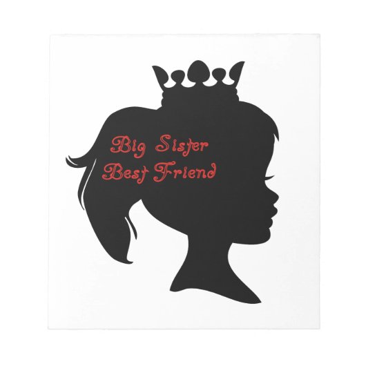 Princess Big Sister Best Friend Notizblock (Vorderseite)
