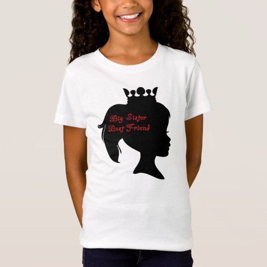 Princess Big Sister Best Friend T-Shirt (Vorderseite)