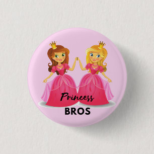 Princess Bros Button