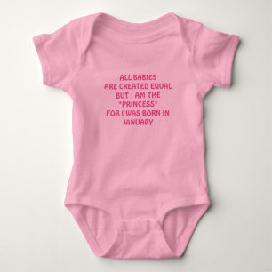 **PRINCESS** FÜR I WURDE IM JANUAR** GEBOREN BABY STRAMPLER