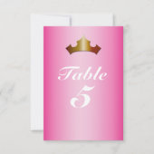 Princess Gold Crown Pink Party Tischnummer Card (Vorderseite)