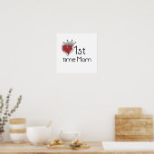 Princess Heart 1st Time Mama Geschenke Poster (Küche)