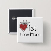 Princess Heart 1st Time Mama Tshirts und Geschenke Button (Vorne & Hinten)