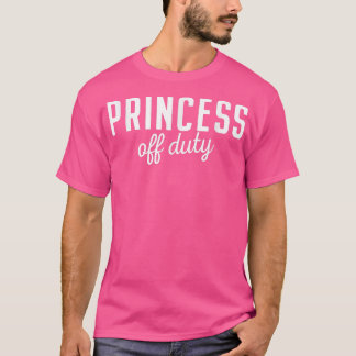 Princess Off Duty Civiliess Princess Costume Disgu T-Shirt