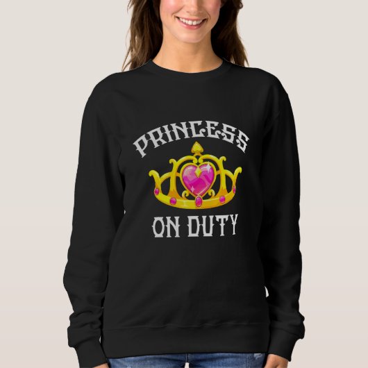 Princess on Duty Crown Sweatshirt (Vorderseite)