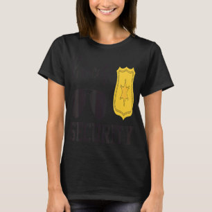 Princess Security Big Brother Geburtstagskündigung T-Shirt
