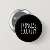 Princess Security Halloween Kostüm Vater Men Match Button (Vorne & Hinten)