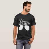 Princess Security Perfect Gifts für Vater oder Boy T-Shirt (Vorne ganz)