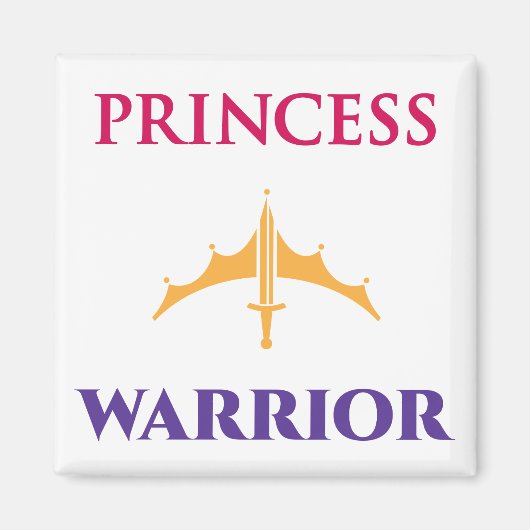 Princess Warrior Magnet (Vorne)