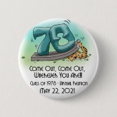 Princeton '78 43. Wiedersehen 'Come Out' 2" Schalt Button (Vorderseite)