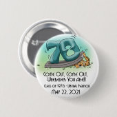 Princeton '78 43. Wiedersehen 'Come Out' 2" Schalt Button (Vorne & Hinten)