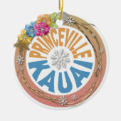 Princeville Kauai Hawaii Keramikornament (Vorne)