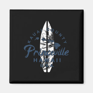Princeville Kauai Hawaiianisches Surfen Vintage Ha Magnet