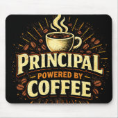 Principal Powered by Coffee | Funny Admin Gift Mousepad (Vorne)