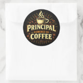 Principal: Powered by Coffee | Funny Admin Gift Runder Aufkleber (Tasche)