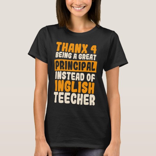Principal School Director Headmaster Head Teacher  T-Shirt (Vorderseite)