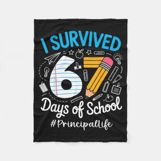 Principal Survived 67 Days Of School Humor Design Fleecedecke (Vorderseite)