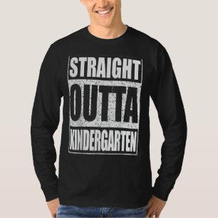 Print Abschluss Senior 2022 Straight Outta Kinder T-Shirt