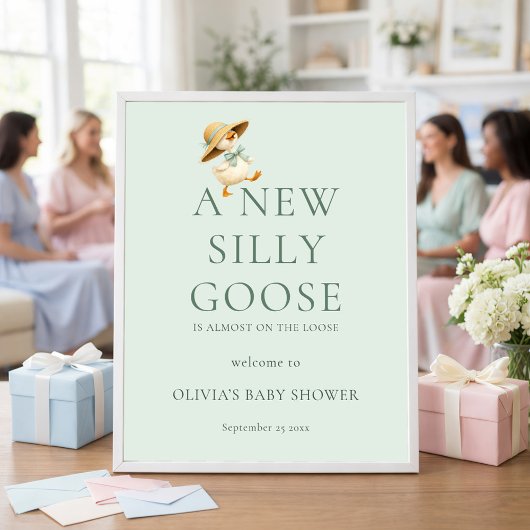 Printable Silly Goose Welcome to Baby Shower Poster