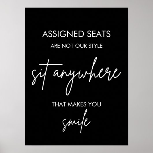 Printable Wedding No Assigned Seats Sign Black Poster (Vorne)