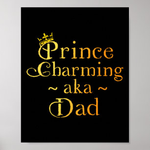 Prinz Charming Vater Shirt Crown Geburtstagsväter  Poster