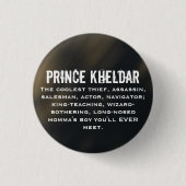 Prinz Kheldar Button (Vorderseite)