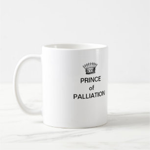 PRINZ OF PALLIATION Kaffee-Tasse Kaffeetasse
