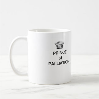 PRINZ OF PALLIATION Kaffee-Tasse Kaffeetasse