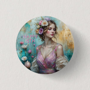Prinzessin in Rosa, Alles Gute zum 15. Geburtstag  Button