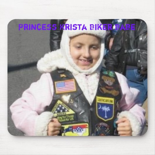 Prinzessin Krista Biker Babe Mousepad (Vorne)