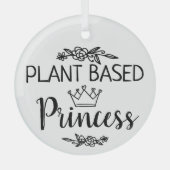 Prinzessin mit veganer Pflanze Ornament Aus Glas (Vorderseite)