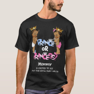 Prinzessin oder Prinzessin Mommy-Ethnic Gender Rev T-Shirt